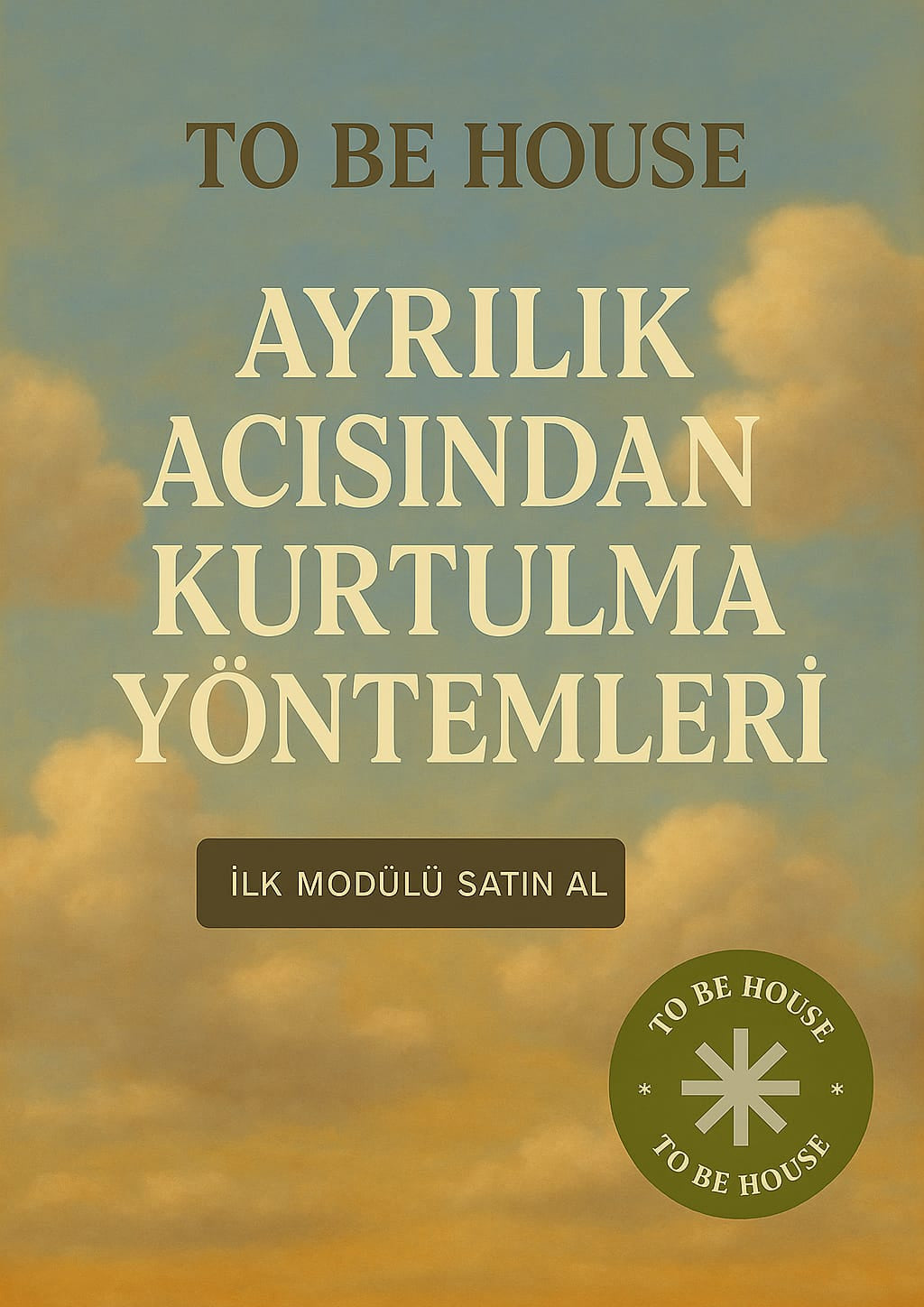Ayrılık Acısından Kurtulma Yöntemleri - Modül 1